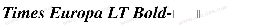 Times Europa LT Bold字体转换